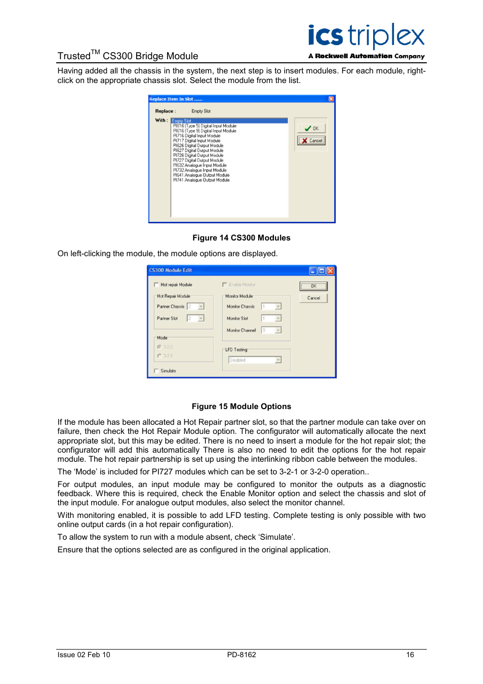 Figure 14 cs300 modules, Figure 15 module options | Rockwell Automation CS300 Trusted Bridge Module User Manual | Page 16 / 34