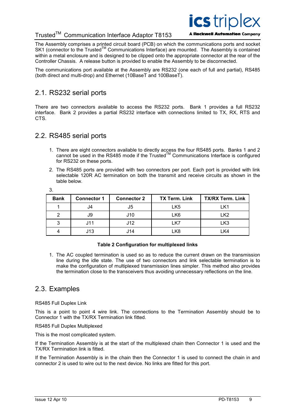 Rs232 serial ports, Rs485 serial ports, Examples | Table 2 configuration for multiplexed links, Trusted, Communication interface adaptor t8153 | Rockwell Automation T8153 Trusted Communications Interface Adaptor User Manual | Page 9 / 18