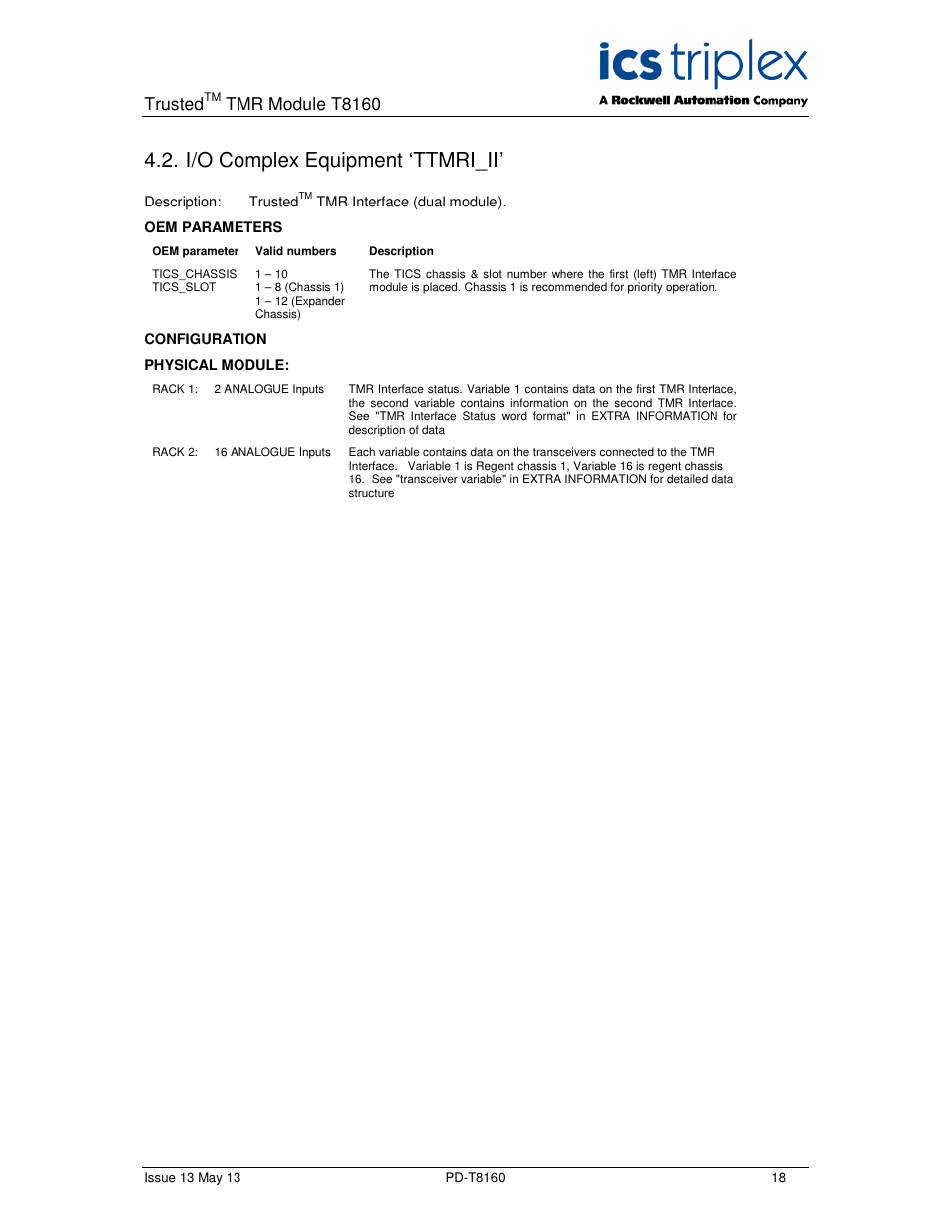 I/o complex equipment ‘ttmri_ii, Trusted, Tmr module t8160 | Rockwell Automation T8160 Trusted TMR Interface User Manual | Page 18 / 80