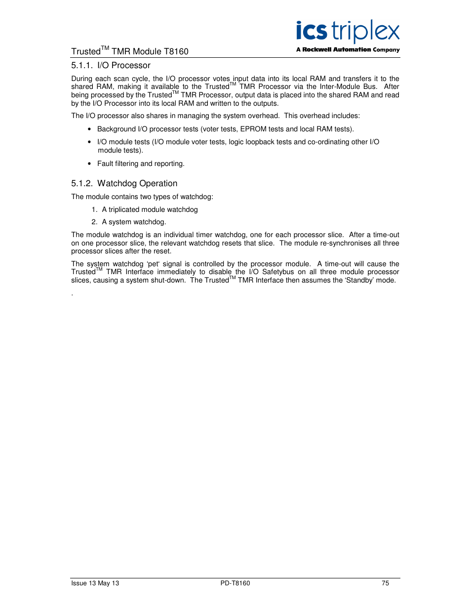 Trusted, Tmr module t8160, I/o processor | Watchdog operation | Rockwell Automation T8160 Trusted TMR Interface User Manual | Page 75 / 80