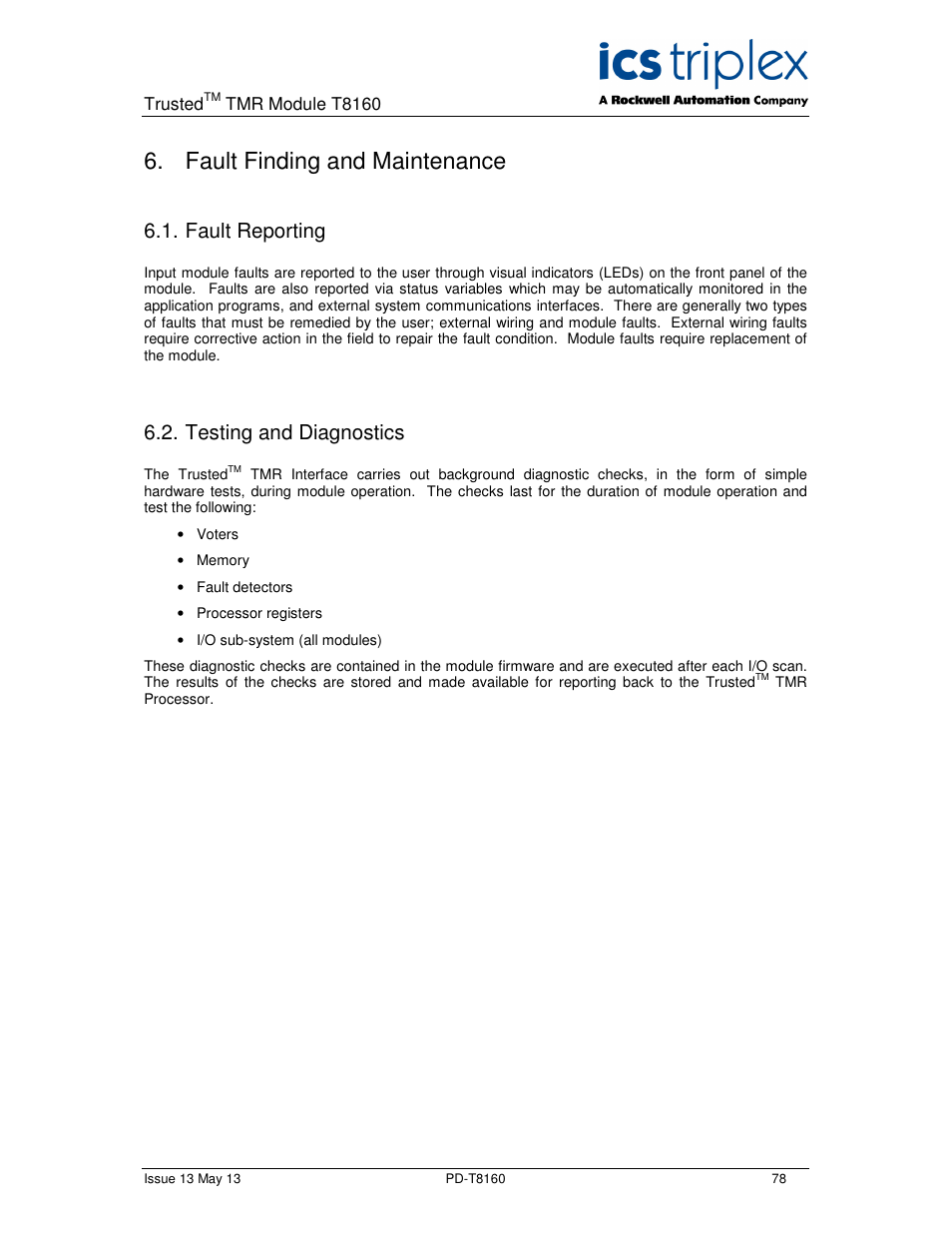 Fault finding and maintenance, Fault reporting, Testing and diagnostics | Rockwell Automation T8160 Trusted TMR Interface User Manual | Page 78 / 80