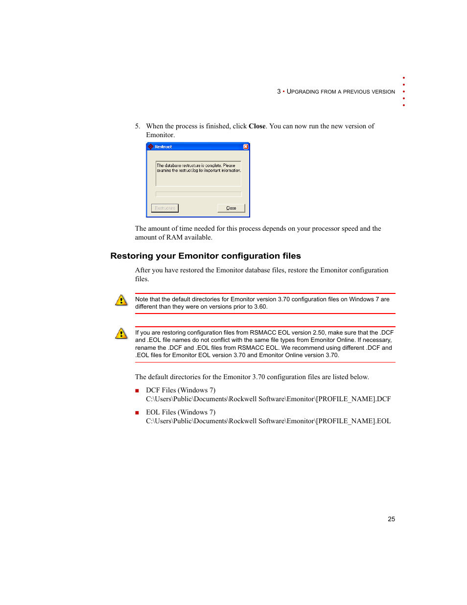 Restoring your emonitor configuration files | Rockwell Automation Emonitor with a Gupta Single-User Database User Manual | Page 29 / 50