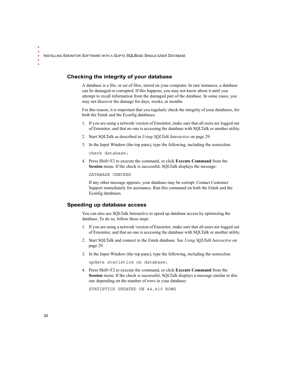 Checking the integrity of your database, Speeding up database access | Rockwell Automation Emonitor with a Gupta Single-User Database User Manual | Page 34 / 50