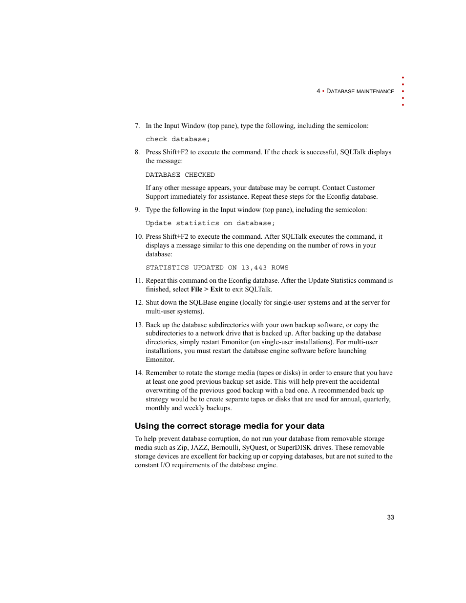 Using the correct storage media for your data | Rockwell Automation Emonitor with a Gupta Single-User Database User Manual | Page 37 / 50