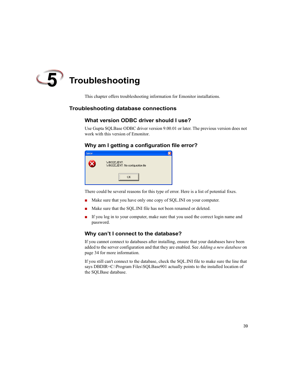 Troubleshooting, Troubleshooting database connections, What version odbc driver should i use | Why am i getting a configuration file error, Why can’t i connect to the database | Rockwell Automation Emonitor with a Gupta Single-User Database User Manual | Page 43 / 50