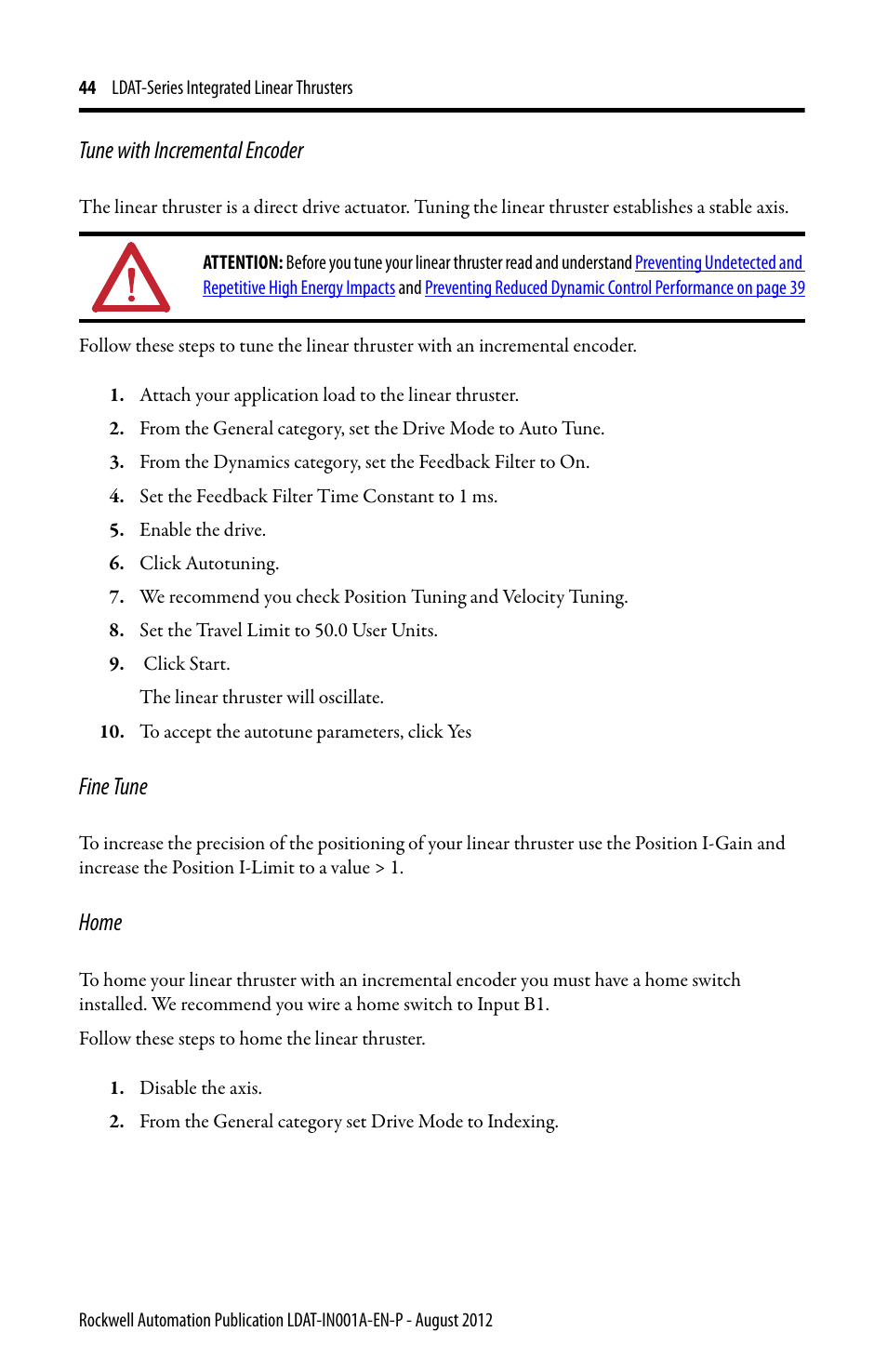 Tune with incremental encoder, Fine tune, Home | Rockwell Automation LDAT Integrated Linear Thrusters User Manual | Page 44 / 80