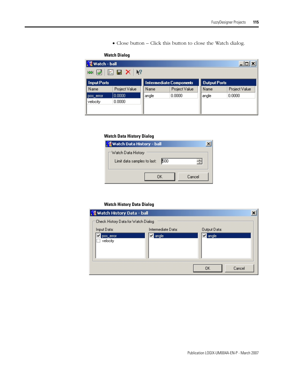 Watch dialog), Watch data history dialog, Ee watch data history dialog | Rockwell Automation RSLogix 5000 Fuzzy Designer User Manual | Page 115 / 156