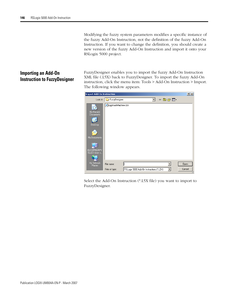 Importing an add-on instruction to fuzzydesigner | Rockwell Automation RSLogix 5000 Fuzzy Designer User Manual | Page 146 / 156