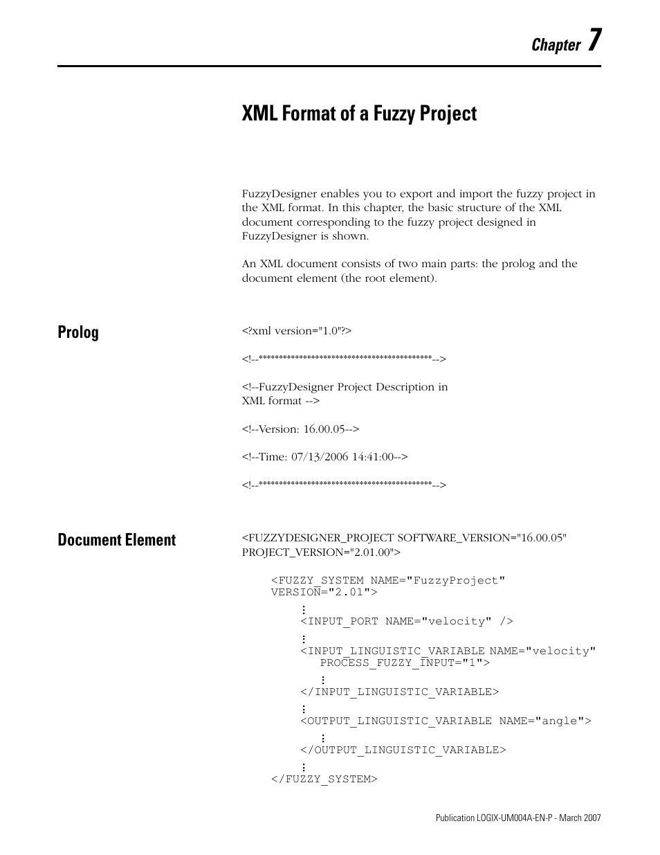 7 - xml format of a fuzzy project, Prolog, Document element | Chapter 7, Xml format of a fuzzy project, Prolog document element, Chapter | Rockwell Automation RSLogix 5000 Fuzzy Designer User Manual | Page 147 / 156