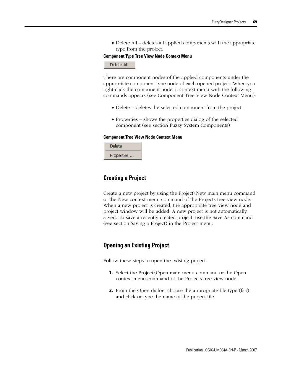 Creating a project, Opening an existing project, Creating a project opening an existing project | N creating a project), Opening an, Existing project), Component type tree view node context menu | Rockwell Automation RSLogix 5000 Fuzzy Designer User Manual | Page 69 / 156