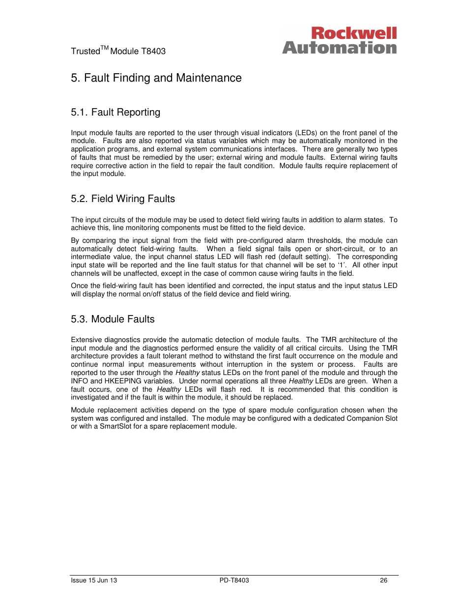 Fault finding and maintenance, Fault reporting, Field wiring faults | Module faults | Rockwell Automation T8403 Trusted 24V dc Digital input Module - 40 Channel User Manual | Page 26 / 30