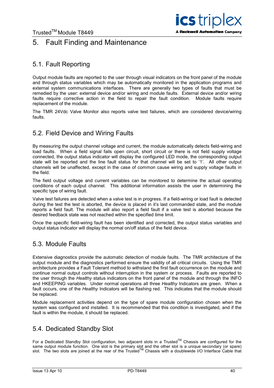 Fault finding and maintenance, Fault reporting, Field device and wiring faults | Module faults, Dedicated standby slot | Rockwell Automation T8449 Trusted TMR 24V dc Valve Monitor Module - 40 Channel User Manual | Page 40 / 46