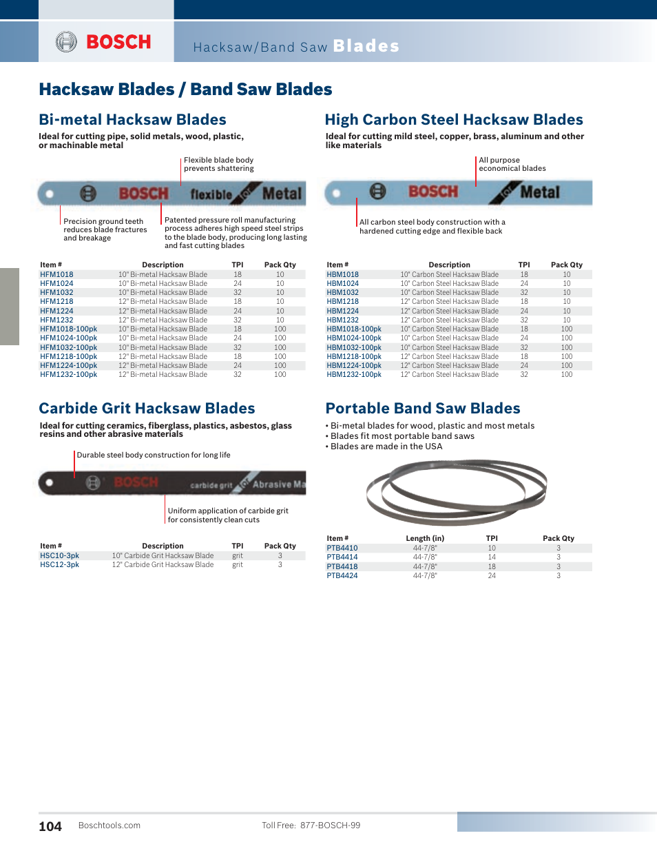 Hacksaw blades / band saw blades, Blades, Bi-metal hacksaw blades | High carbon steel hacksaw blades, Carbide grit hacksaw blades, Portable band saw blades, Hacksaw/band saw | Bosch 4100DG-09 User Manual | Page 52 / 52