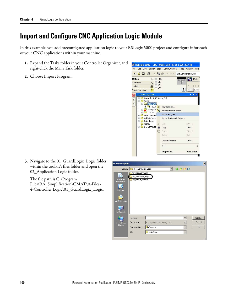 Import and configure cnc application logic module, Import and configure cnc, Application logic module | Rockwell Automation IASIMP Computer Numerical Control (CNC) Machining Accelerator Toolkit Quick Start User Manual | Page 100 / 278