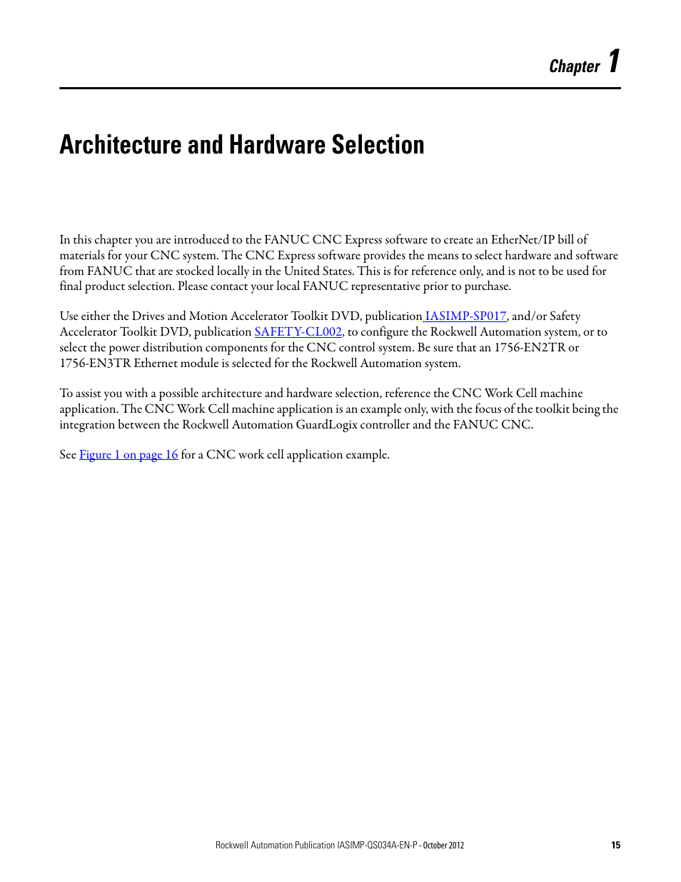 1 - architecture and hardware selection, Chapter 1, Architecture and hardware selection | Rockwell Automation IASIMP Computer Numerical Control (CNC) Machining Accelerator Toolkit Quick Start User Manual | Page 15 / 278