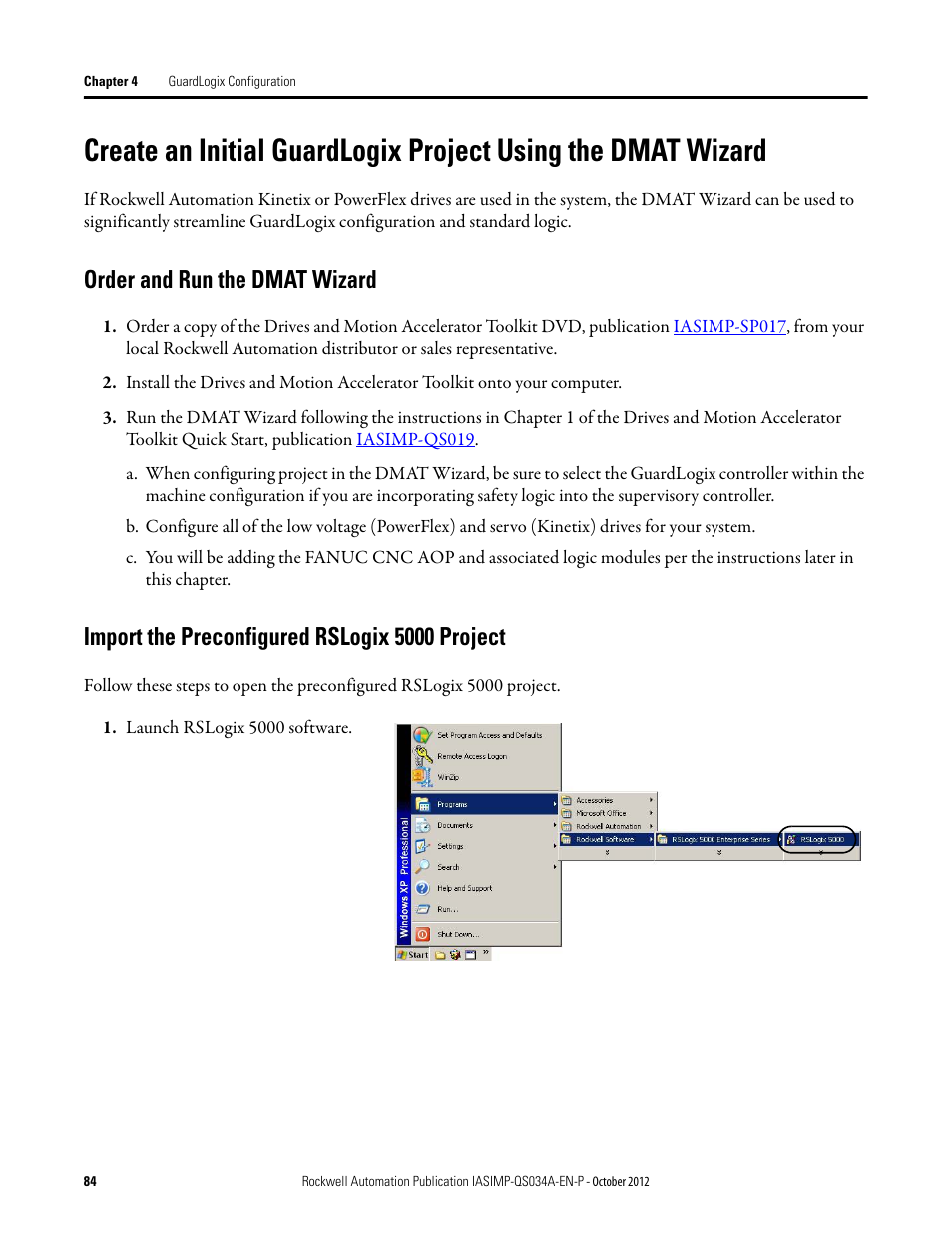 Order and run the dmat wizard, Import the preconfigured rslogix 5000 project, Create an initial guardlogix project | Using the dmat wizard | Rockwell Automation IASIMP Computer Numerical Control (CNC) Machining Accelerator Toolkit Quick Start User Manual | Page 84 / 278