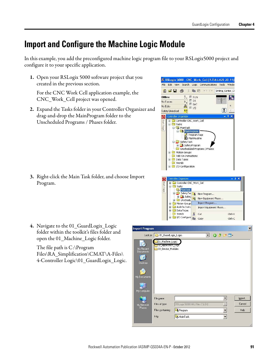 Import and configure the machine logic module, Import and configure the, Machine logic module | Rockwell Automation IASIMP Computer Numerical Control (CNC) Machining Accelerator Toolkit Quick Start User Manual | Page 91 / 278