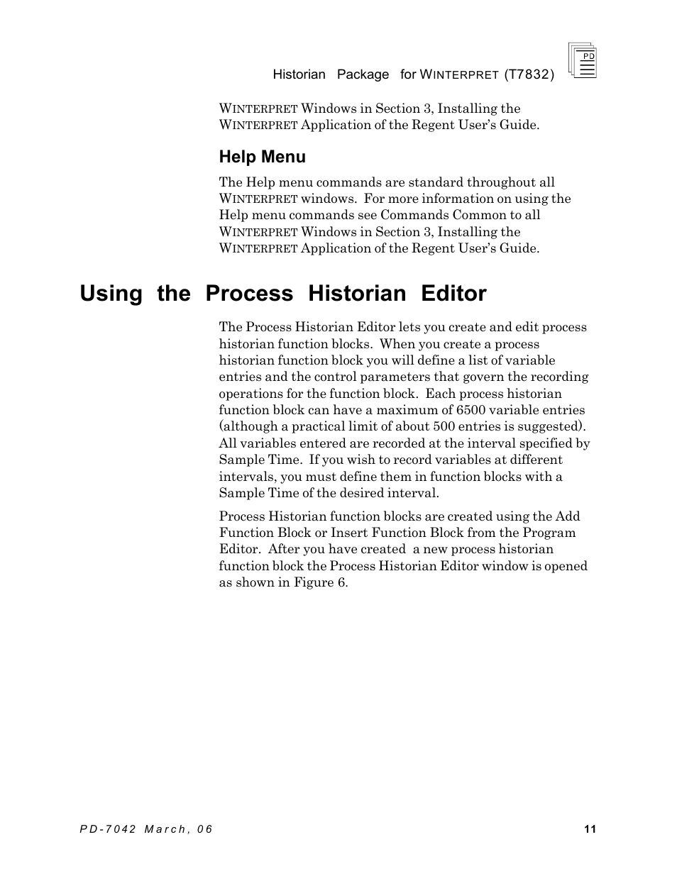 Using the process historian editor, Help menu | Rockwell Automation T7832 ICS Regent+Plus Historian Packages for Winterpret User Manual | Page 11 / 42