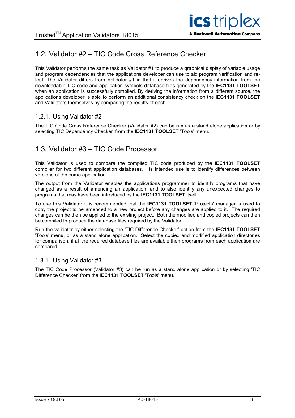 Validator #2 – tic code cross reference checker, Using validator #2, Validator #3 – tic code processor | Using validator #3 | Rockwell Automation T8015 Trusted Toolset Application Validator Software Package User Manual | Page 8 / 14