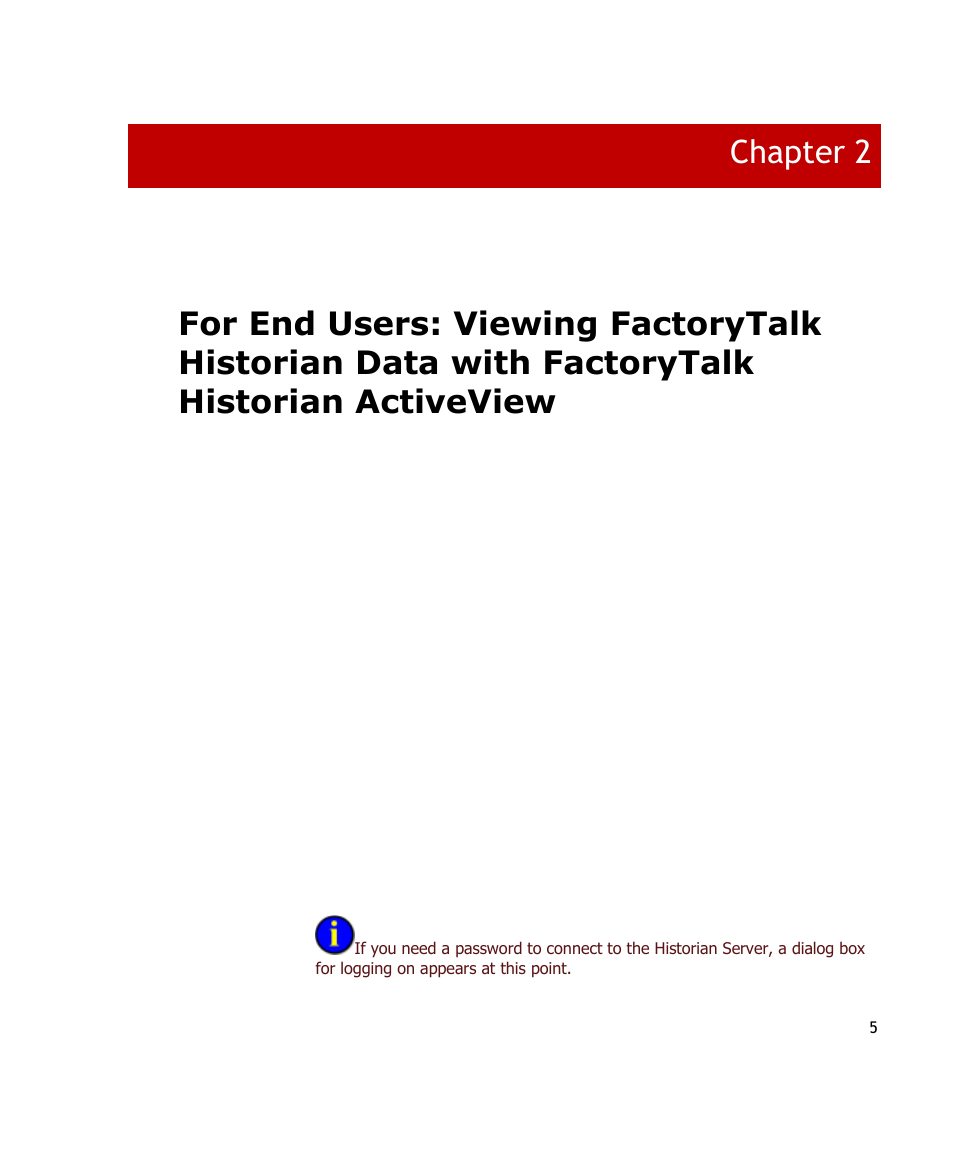 Chapter 2 | Rockwell Automation FactoryTalk Historian SE ActiveView 3.2 User Guide User Manual | Page 13 / 101