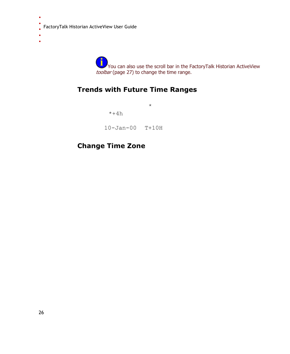 Trends with future time ranges, Change time zone | Rockwell Automation FactoryTalk Historian SE ActiveView 3.2 User Guide User Manual | Page 34 / 101
