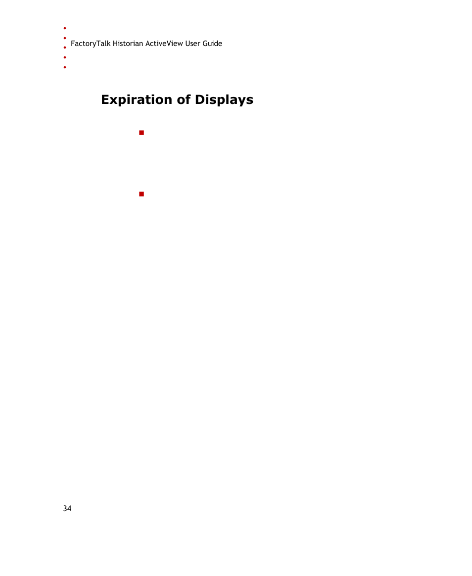 Expiration of displays | Rockwell Automation FactoryTalk Historian SE ActiveView 3.2 User Guide User Manual | Page 42 / 101