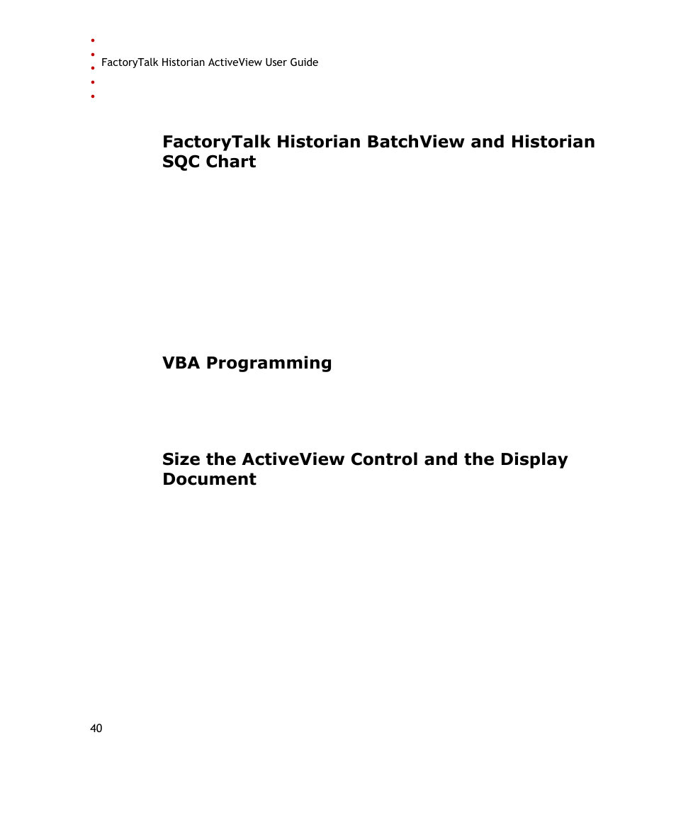 Vba programming | Rockwell Automation FactoryTalk Historian SE ActiveView 3.2 User Guide User Manual | Page 48 / 101