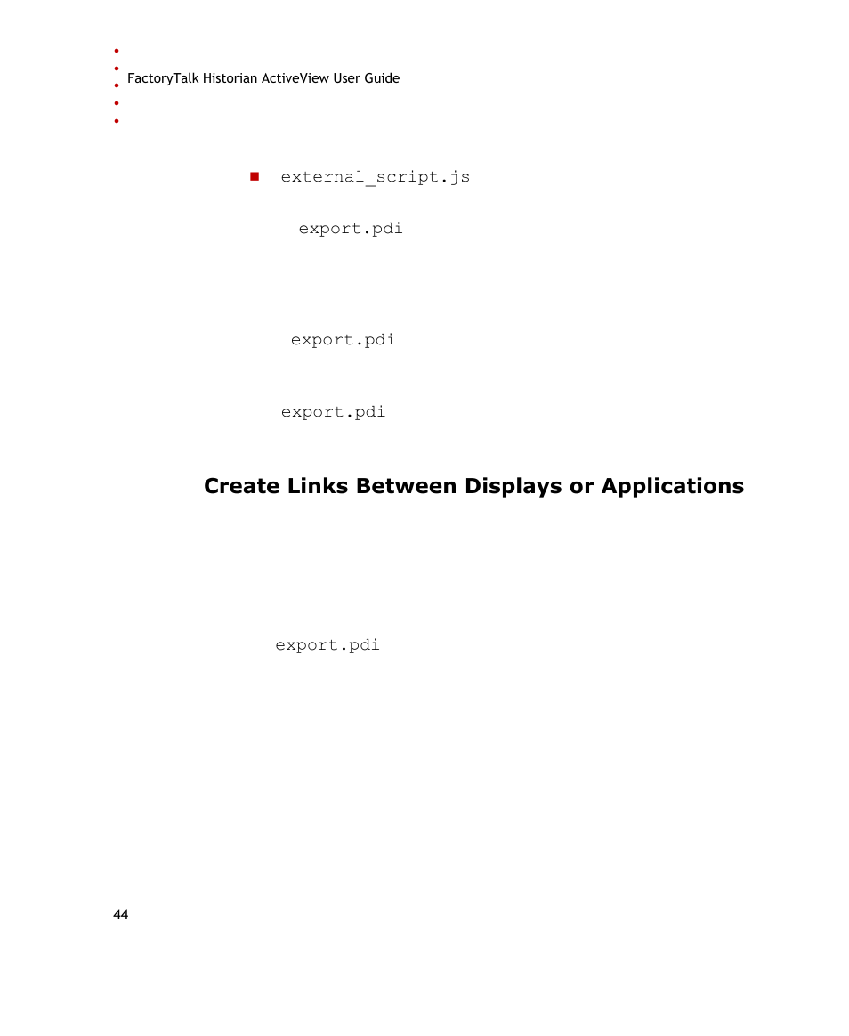 Create links between displays or applications | Rockwell Automation FactoryTalk Historian SE ActiveView 3.2 User Guide User Manual | Page 52 / 101
