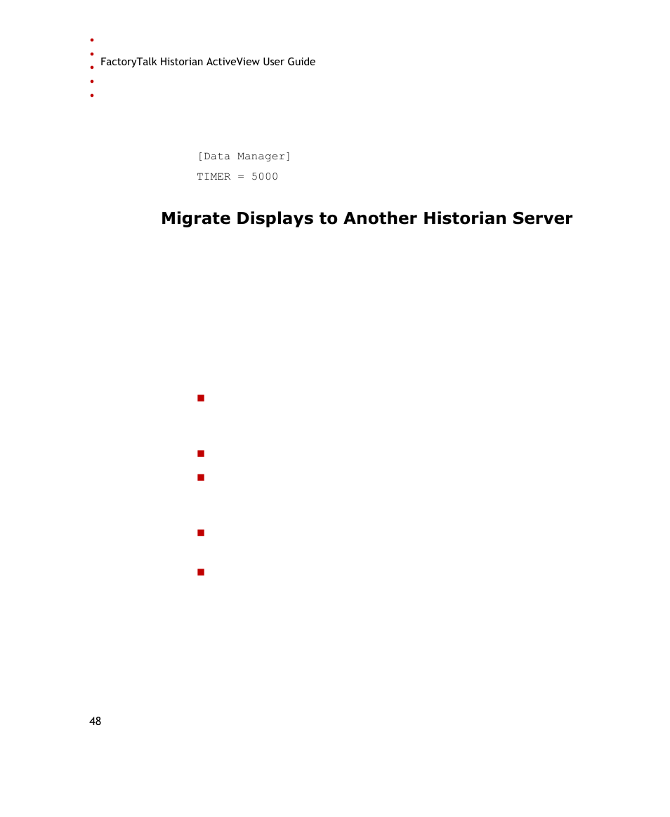 Migrate displays to another historian server | Rockwell Automation FactoryTalk Historian SE ActiveView 3.2 User Guide User Manual | Page 56 / 101