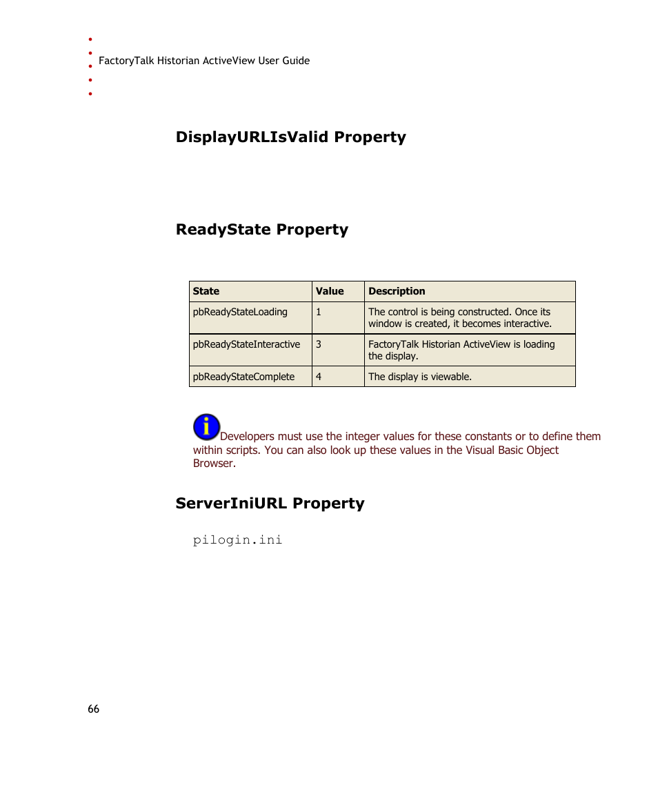 Displayurlisvalid property, Readystate property, Serveriniurl property | Ge 66) | Rockwell Automation FactoryTalk Historian SE ActiveView 3.2 User Guide User Manual | Page 74 / 101