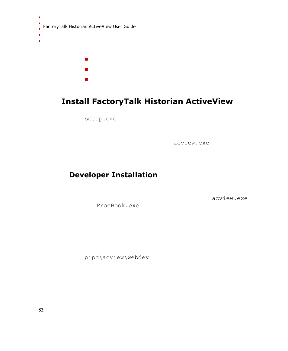 Install factorytalk historian activeview, Developer installation, E 82) | Rockwell Automation FactoryTalk Historian SE ActiveView 3.2 User Guide User Manual | Page 90 / 101