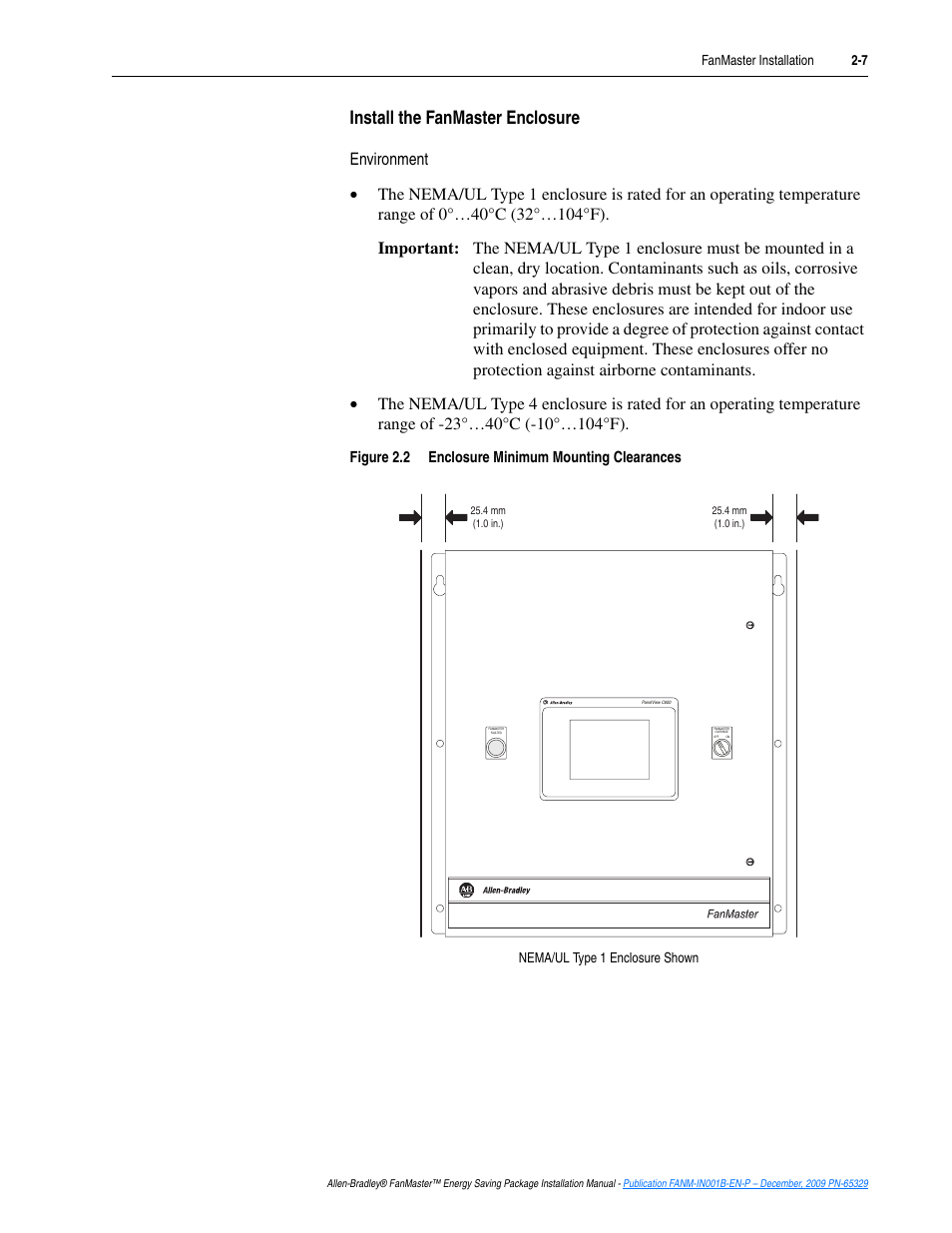 Continue with, Install, Install the fanmaster enclosure | Rockwell Automation FANM FanMaster Energy Saving Package User Manual | Page 25 / 124
