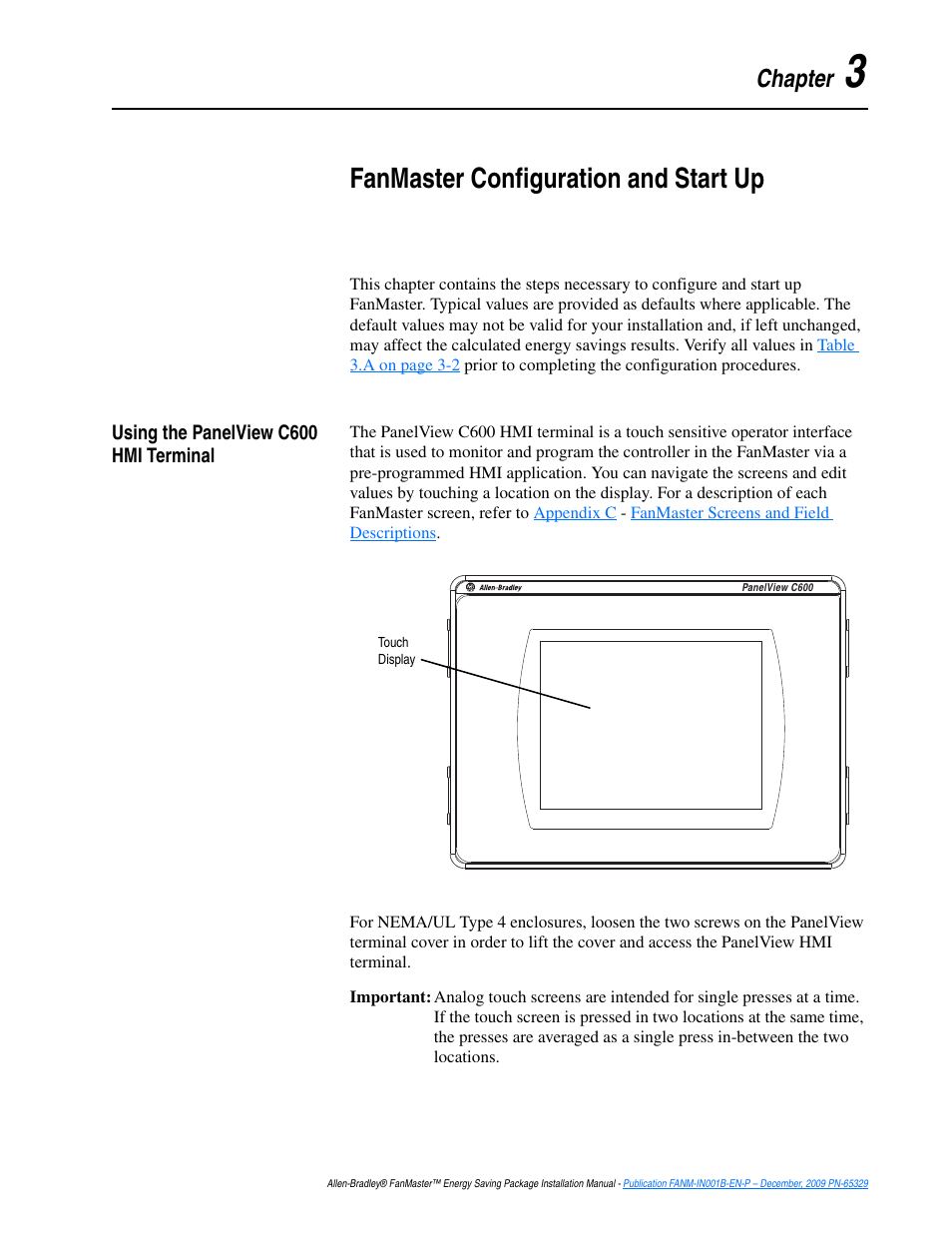 Chapter 3, Fanmaster configuration and start up, Using the panelview c600 hmi terminal | Using the panelview c600 hmi terminal -1, Fanmaster configuration and, Start up | Rockwell Automation FANM FanMaster Energy Saving Package User Manual | Page 37 / 124