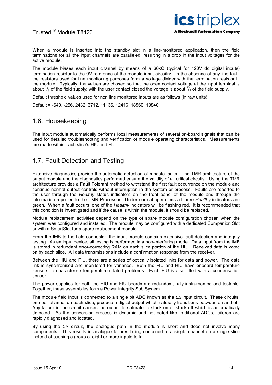 Housekeeping, Fault detection and testing, Trusted | Module t8423 | Rockwell Automation T8423 Trusted TMR 35 - 120 Vdc Digital Input Module User Manual | Page 14 / 33