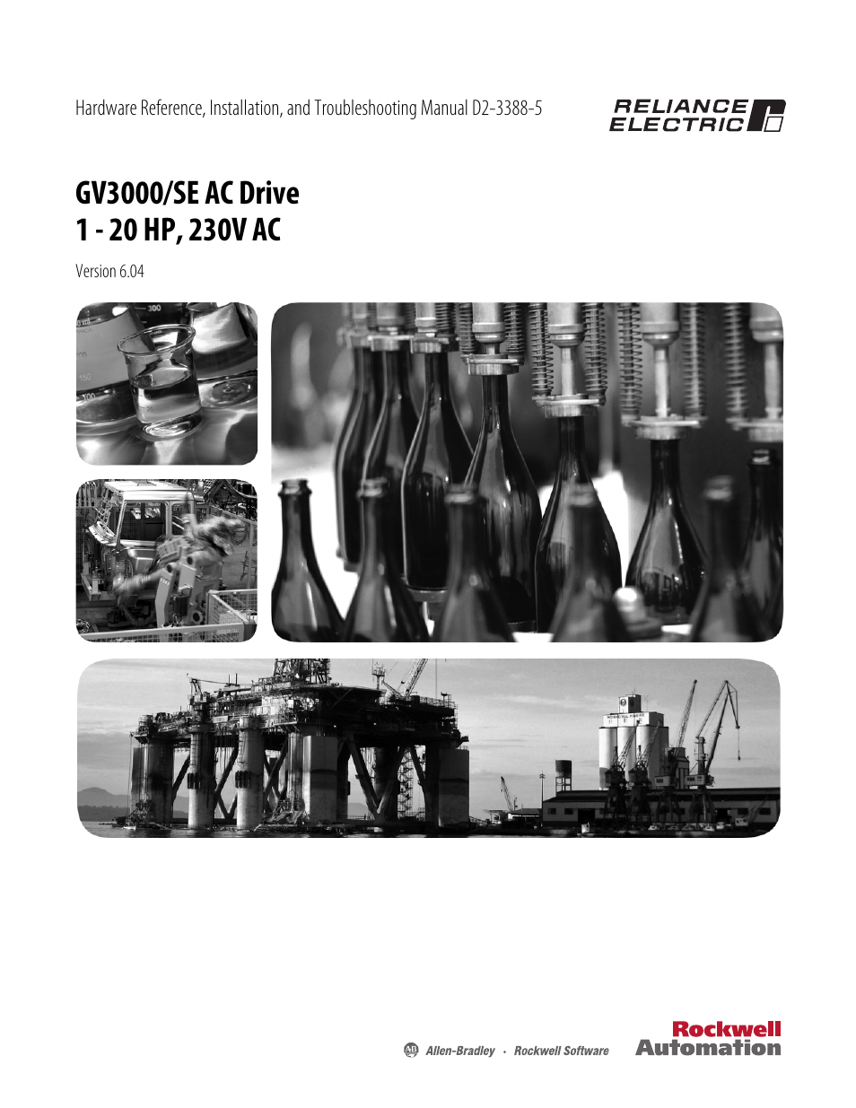 Rockwell Automation GV3000/SE AC Drive 1-20HP, 230VAC Ver. 6.04 Hdwe Ref, Install, Troubleshooting User Manual | 82 pages