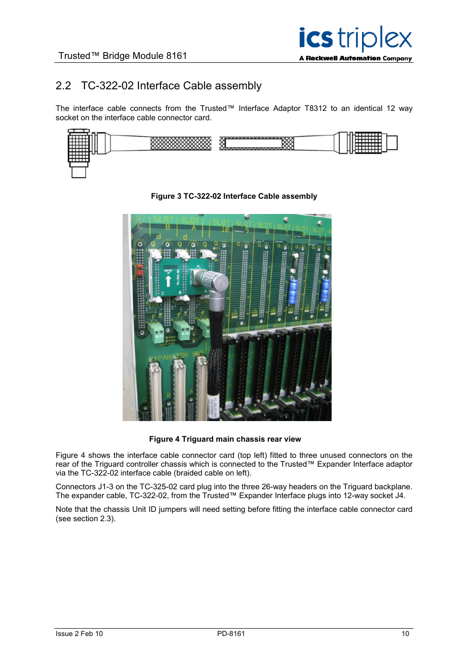 Tc-322-02 interface cable assembly, Figure 3 tc-322-02 interface cable assembly, Figure 4 triguard main chassis rear view | Rockwell Automation SC300E Trusted Bridge Module User Manual | Page 10 / 43