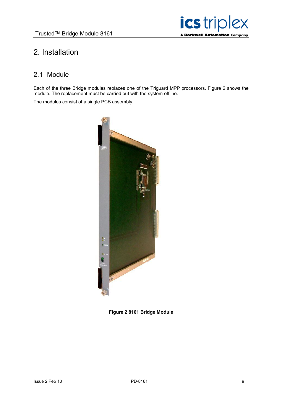 Installation, Module, Figure 2 8161 bridge module | 1 module | Rockwell Automation SC300E Trusted Bridge Module User Manual | Page 9 / 43