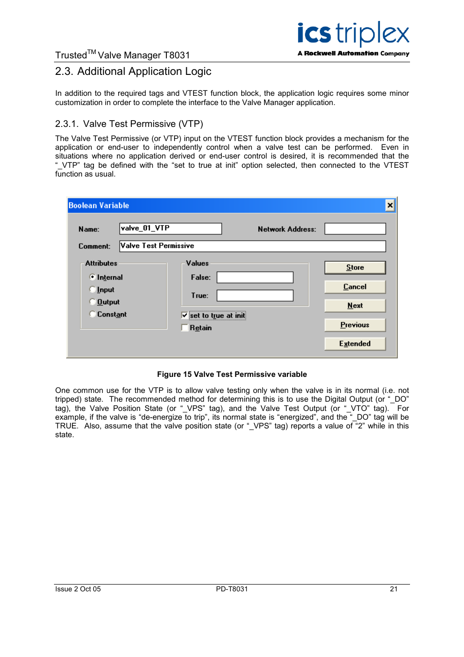 Additional application logic, Valve test permissive (vtp), Automated testing using valve test start (vts) | Opc requirements | Rockwell Automation T8031  Trusted Valve Manager User Manual | Page 21 / 50