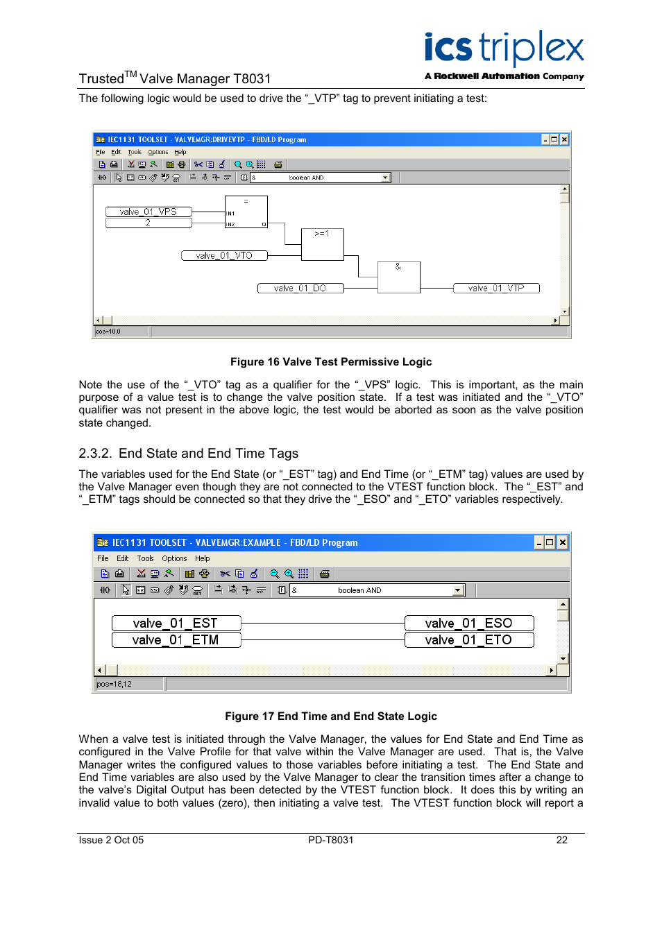 End state and end time tags, Opc run-time support, Figure 19 opc server installation | Figure 20 opc installation options, Trusted, Valve manager t8031 | Rockwell Automation T8031  Trusted Valve Manager User Manual | Page 22 / 50
