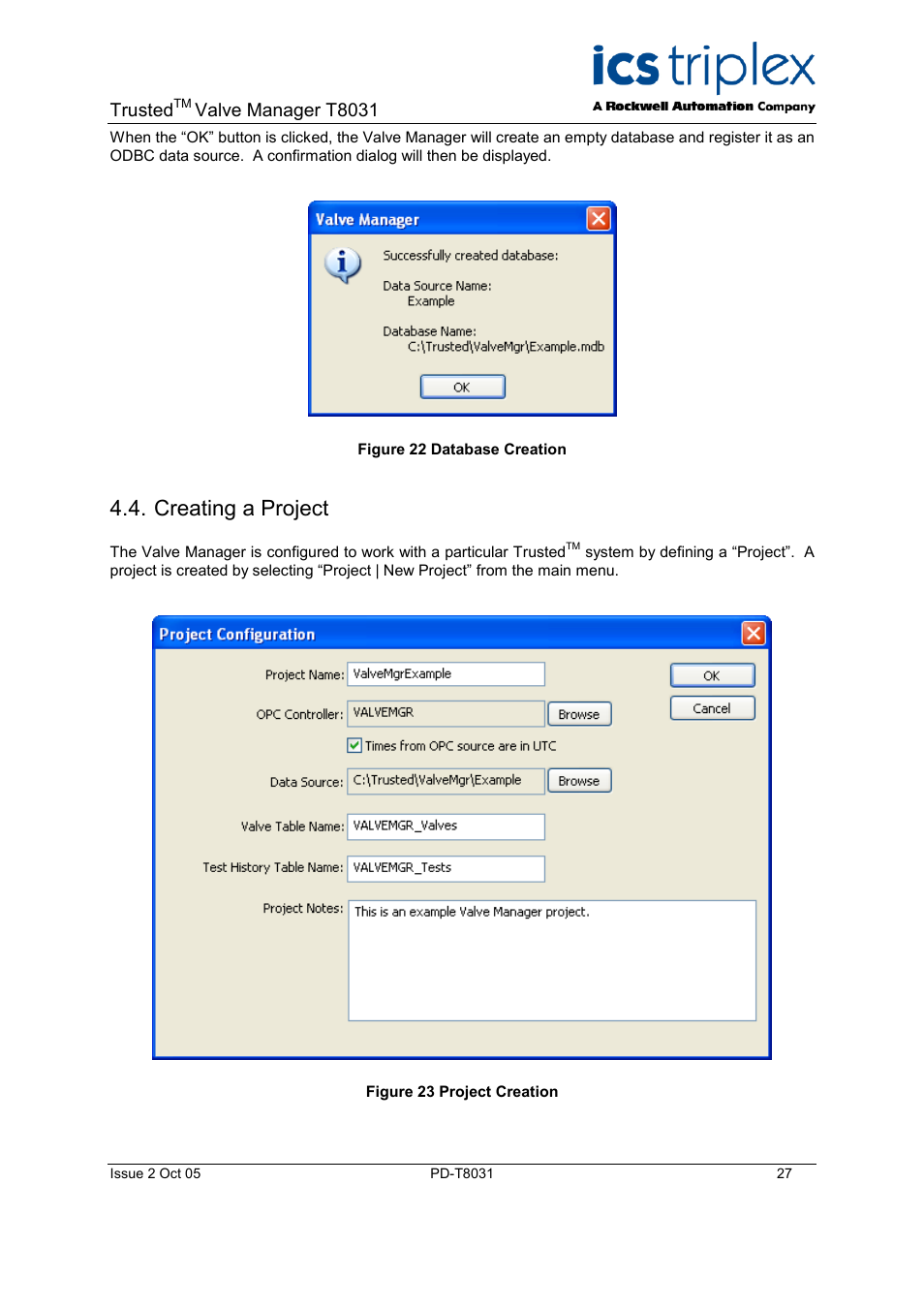 Creating a project, Times from opc source are in utc, Figure 25 controller selection | Figure 26 data source selection, Trusted, Valve manager t8031 | Rockwell Automation T8031  Trusted Valve Manager User Manual | Page 27 / 50