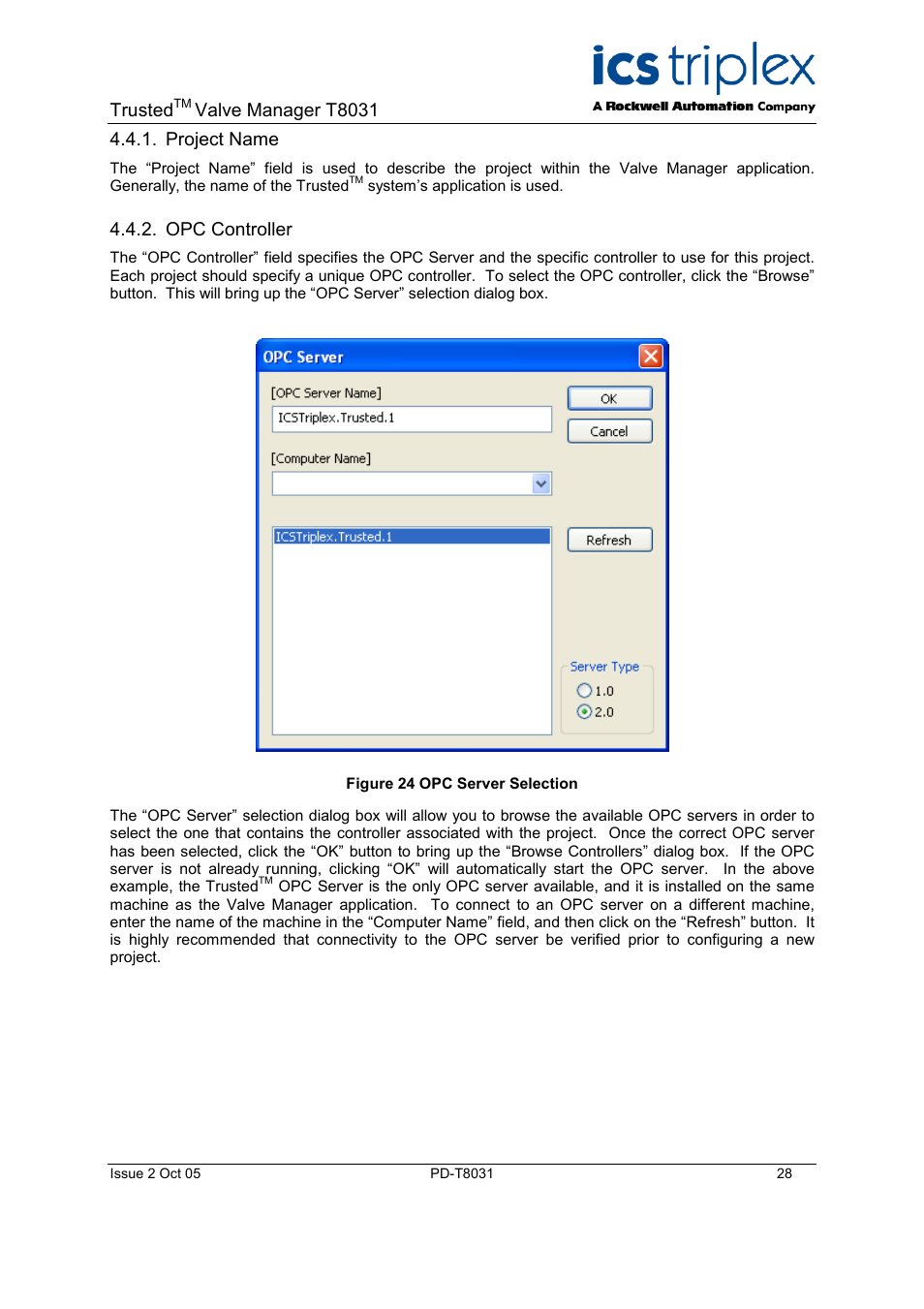 Project name, Opc controller, Data source | Valve table name, Figure 27 table creation, Trusted, Valve manager t8031 | Rockwell Automation T8031  Trusted Valve Manager User Manual | Page 28 / 50