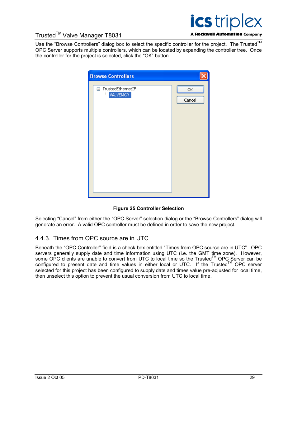 Times from opc source are in utc, Test history table name, Figure 28 saving the configuration | Trusted, Valve manager t8031 | Rockwell Automation T8031  Trusted Valve Manager User Manual | Page 29 / 50
