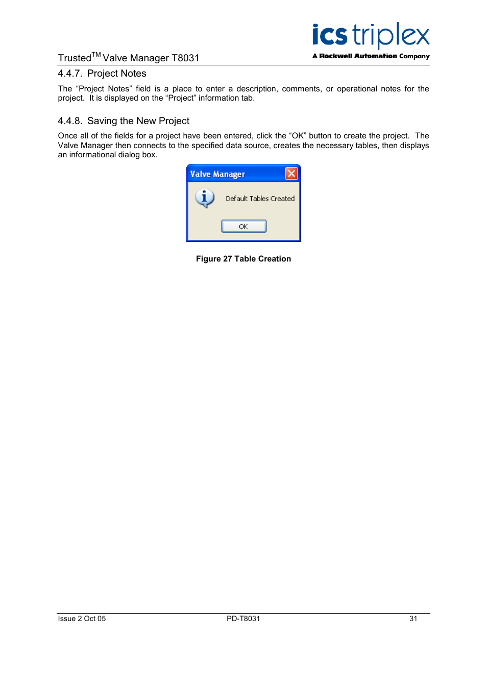 Project notes, Saving the new project, Valve discovery | Working with multiple projects, Figure 30 editing a project | Rockwell Automation T8031  Trusted Valve Manager User Manual | Page 31 / 50