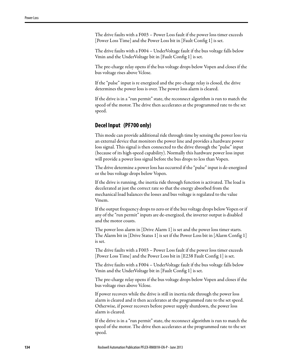 Decel input (pf700 only) | Rockwell Automation 20B PowerFlex 70, PowerFlex 700 Reference Manual User Manual | Page 134 / 214
