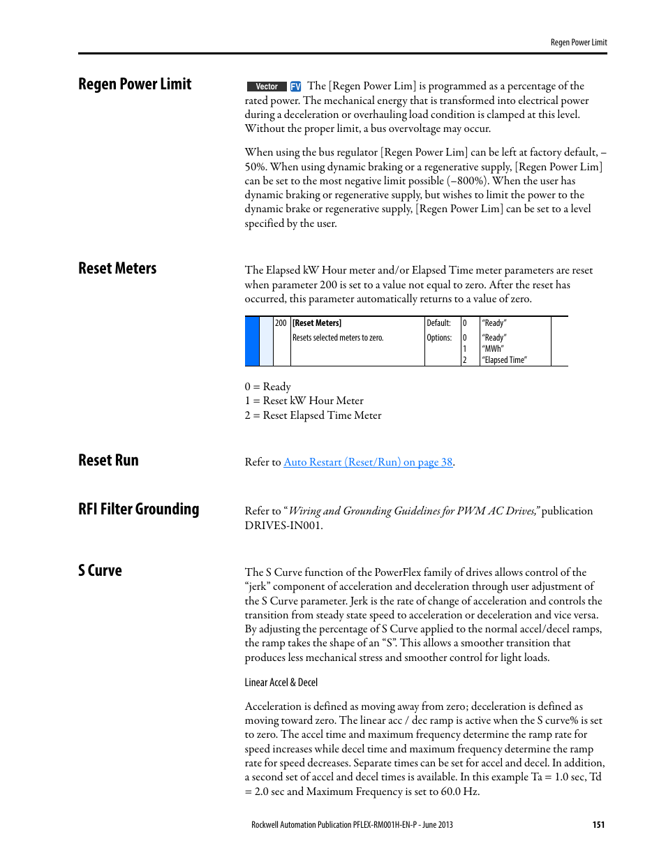 Regen power limit, Reset meters, Reset run | Rfi filter grounding, S curve | Rockwell Automation 20B PowerFlex 70, PowerFlex 700 Reference Manual User Manual | Page 151 / 214