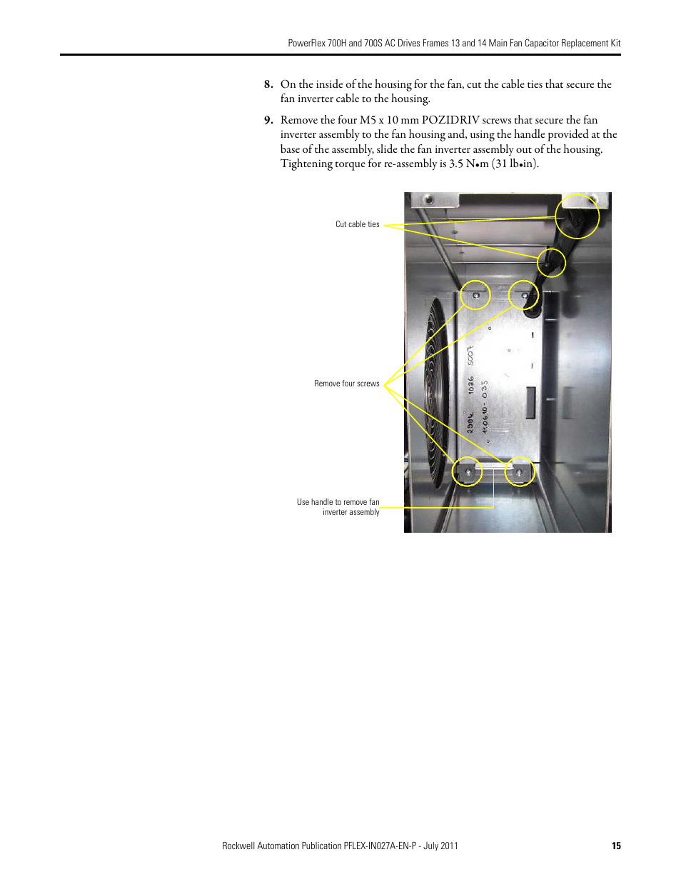 Rockwell Automation 20D PowerFlex 700H/700S AC Drives Frames 13 and 14 Main Fan Capacitor Rplcmnt. Kit User Manual | Page 15 / 18