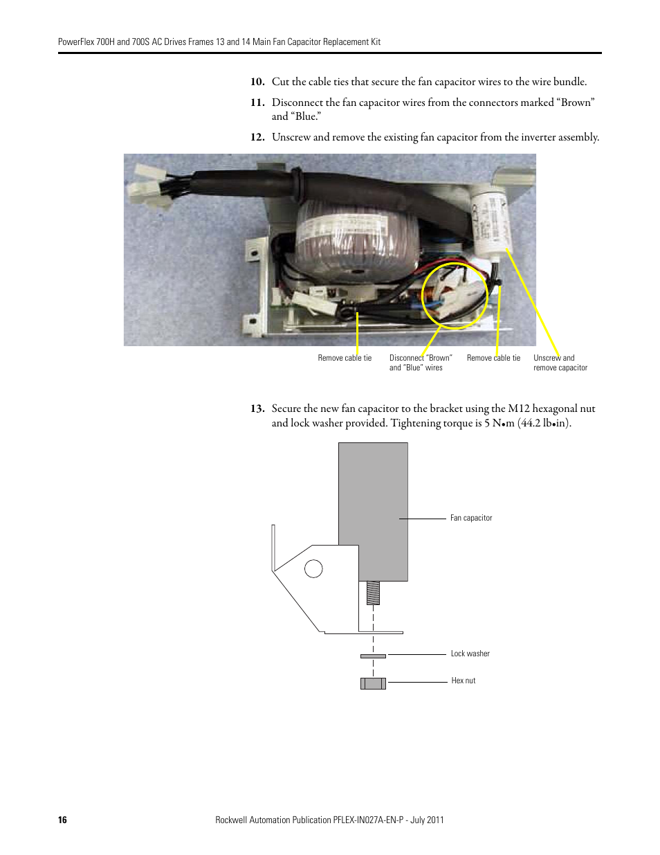 Rockwell Automation 20D PowerFlex 700H/700S AC Drives Frames 13 and 14 Main Fan Capacitor Rplcmnt. Kit User Manual | Page 16 / 18