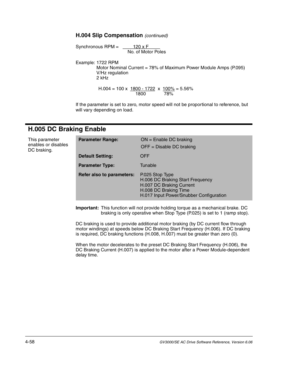 H.005 dc braking enable | Rockwell Automation GV3000/SE AC Gen. Purpose and Vector Drive Software Start-Up and Ref. Manual User Manual | Page 144 / 232