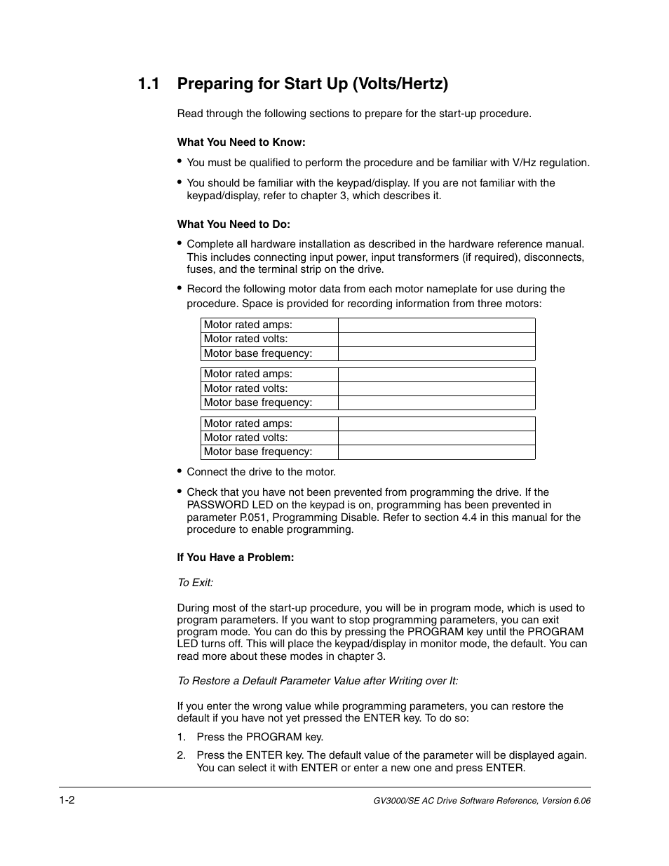 Preparing for start up (volts/hertz), 1 preparing for start up (volts/hertz) | Rockwell Automation GV3000/SE AC Gen. Purpose and Vector Drive Software Start-Up and Ref. Manual User Manual | Page 16 / 232