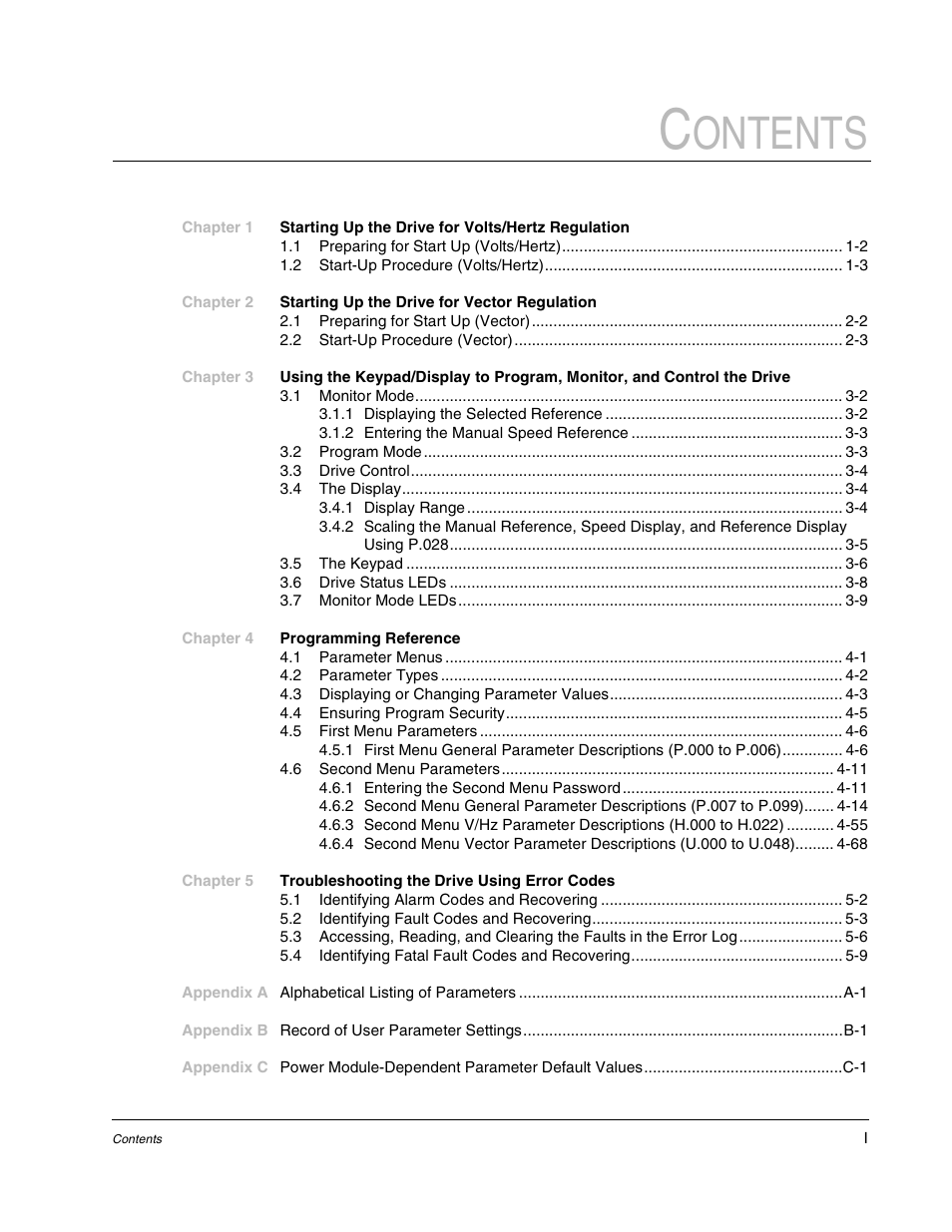 Rockwell Automation GV3000/SE AC Gen. Purpose and Vector Drive Software Start-Up and Ref. Manual User Manual | Page 7 / 232